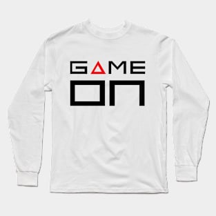 Game On! Long Sleeve T-Shirt